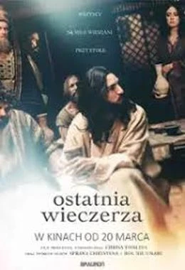 OSTATNIA WIECZERZA 2D NAP.