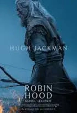 ROBIN HOOD: KONIEC LEGENDY 2D NAP.