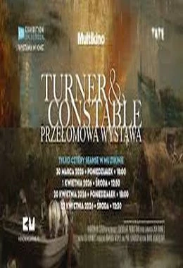 TURNER & CONSTABLE. PRZEŁOMOWA WYSTAWA 2D NAP.