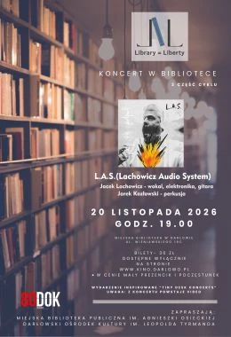 L.A.S. (Lachowicz Audio System) - Library/Liberty Part.3